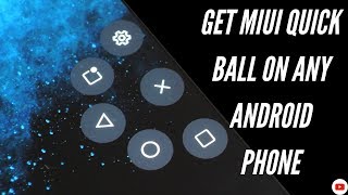 Get MiUI like Quick Ball on any Android Phone 🔥🔥👌👌 screenshot 2