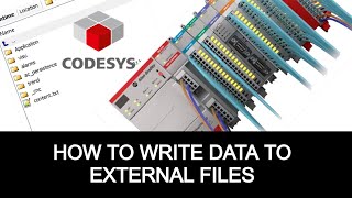 Codesys how to Write data to External Files | Writing Files Using the SysFile Library