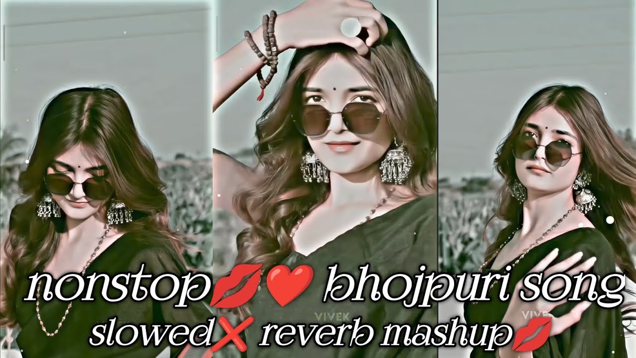 Non stop bhojpuri slowed reverb Song | Non stop bhojpuri song | Bhojpuri song mashup | New LOFI SONG