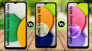 Samsung Galaxy A03 Core vs Samsung Galaxy A03 vs Samsung Galaxy A03s