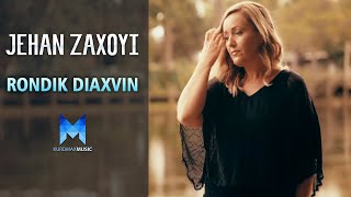 Jehan Zaxoyi - Rondik Diaxvin