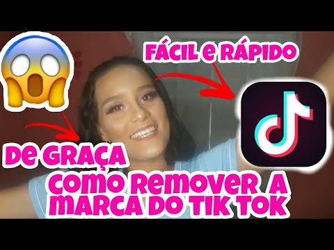 COMO TIRAR A MARCA DO TIK TOK 2021 |APP GRATUITO |RÁPIDO E FÁCIL |2021 ...