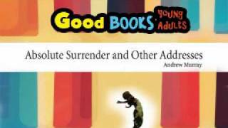 Absolute Surrender-Andrew Murray - FULL AUDIOBOOK 3/16