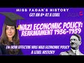 A LEVEL HISTORY | Nazi Economic Policy: Rearmament 1936-1939