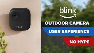 Blink Outdoor Camera: Worth It or Overhyped? (Real Test Results)