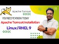 Apache tomcat installation on linuxrhel 9  you need to learn today 