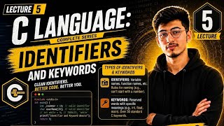 Identifiers and  Keywords in C || C Programming Basics || C Language for Beginners