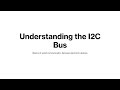 Introduction to I2C Bus: Basic concept and programming guide