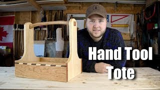 How to Make a Tool Tote With Only Hand Tools - [NLH. 4]