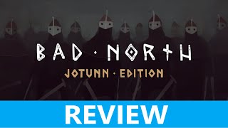 Bad North Review