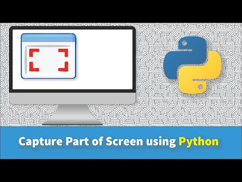 How to Capture Part of Screen using Python