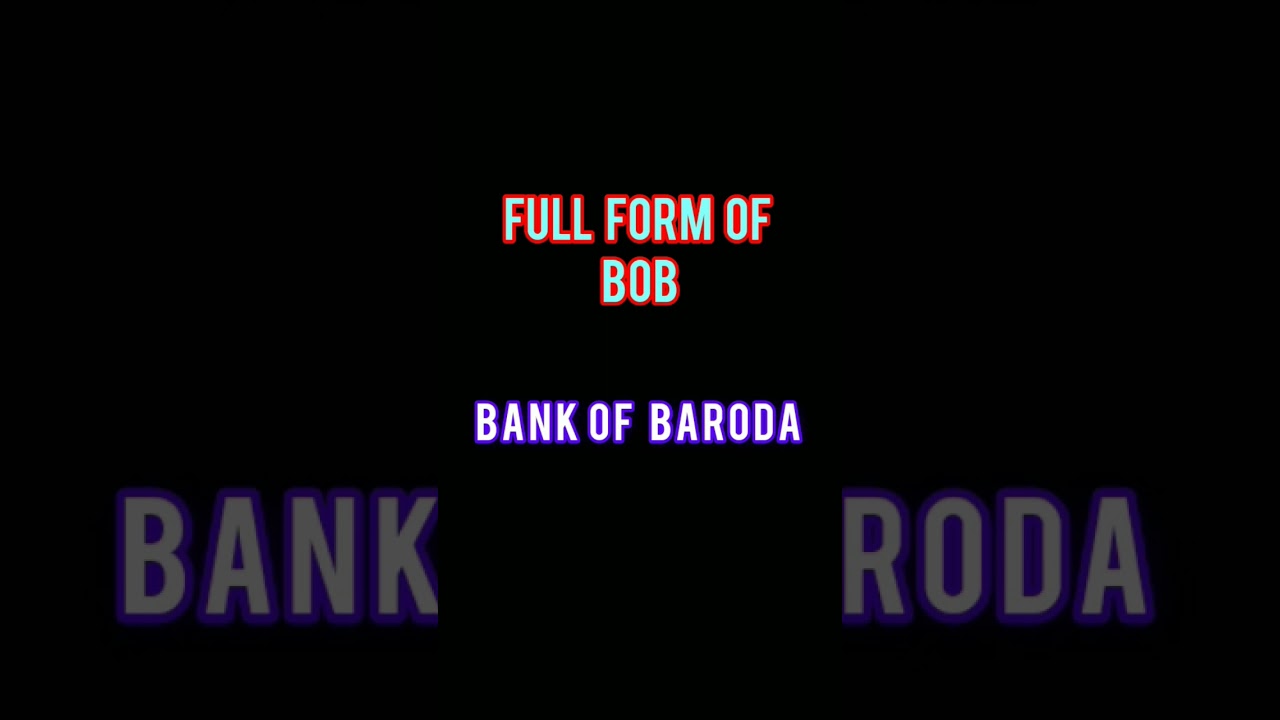 full form of BOB