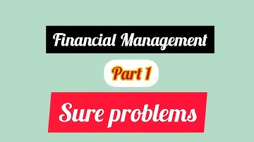 Financial Management/Sure problems/part1/ഉറപ്പായും പഠിച്ചോ..