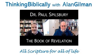 Dr. Paul Spilsbury: The Book of Revelation