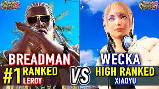 T8 🔥 BREADMAN (#1 Ranked Leroy) vs WECKA (Xiaoyu) 🔥 Tekken 8 High Level Gameplay