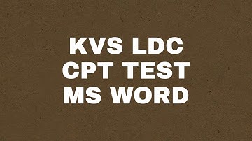 KVS LDC  CPT TEST MS WORD 9/3/2018.