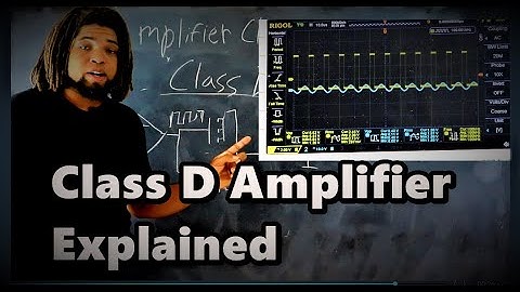 Class D Amplifier Explained
