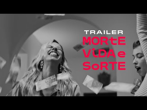 MORTE, VIDA E SORTE - Trailer Oficial
