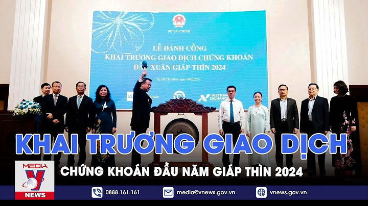 Giao dịch chứng khoán bao nhiêu phiên trong 1 ngày năm 2024