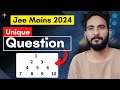 Most unique question of jee mains 2024