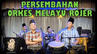 PERSEMBAHAN ORKES MELAYU ROJER - RESTORAN REBUNG KUALA LUMPUR - 3 Mac 2026.