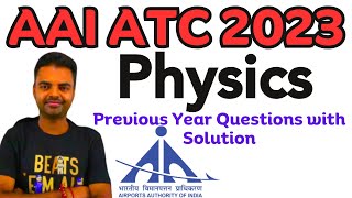 AAI ATC Physics Previous Year Questions 2023 with Solution for AAI ATC