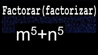 m5 n5 factorar descomponer factorizar polinomios metodos