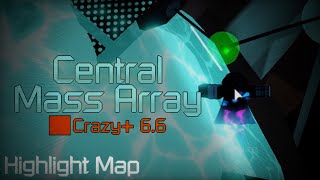 Central Mass Array - {Crazy+ 6.6} - FE2 May Highlight