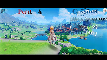 Genshin Impact Walkthrough - Gameplay (Android iOS) Part - 4