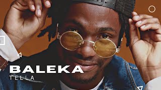 Tella - Baleka (prod. Tella)