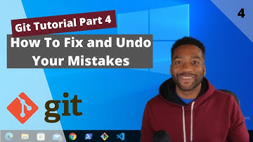 Git Tutorial 4: How To Fix and Undo Your Mistakes
