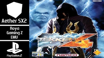 Tekken 4 Gameplay PS2 3X Settings Aether SX2 | SD7+Gen2