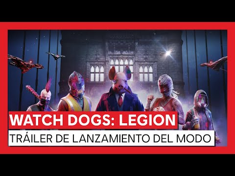 WATCH DOGS: LEGION TRÁILER DE LANZAMIENTO DEL MODO ONLINE