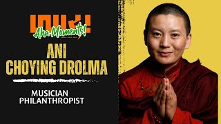 Ani Choying Drolma | Musician | Philanthropist | #32