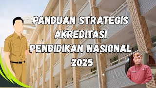 Pedoman Akreditasi Pendidikan 2025