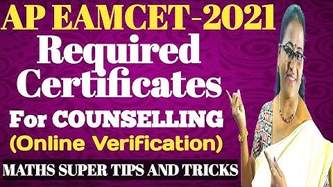 Required Certificates For AP EAMCET-2021 COUNSELLEING For Verification  MATHS SUPER TIPS AND TRICKS