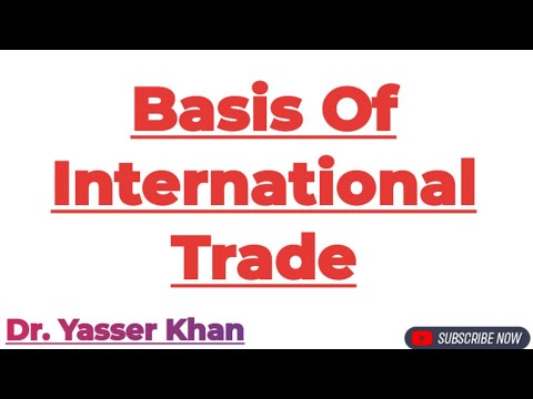 Basis Of International Trade | International Trade | International Economics | Economics | CUET UGC