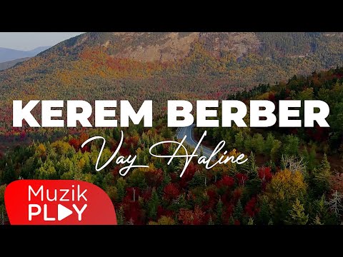 Kerem Berber - Vay Haline (Official Video)