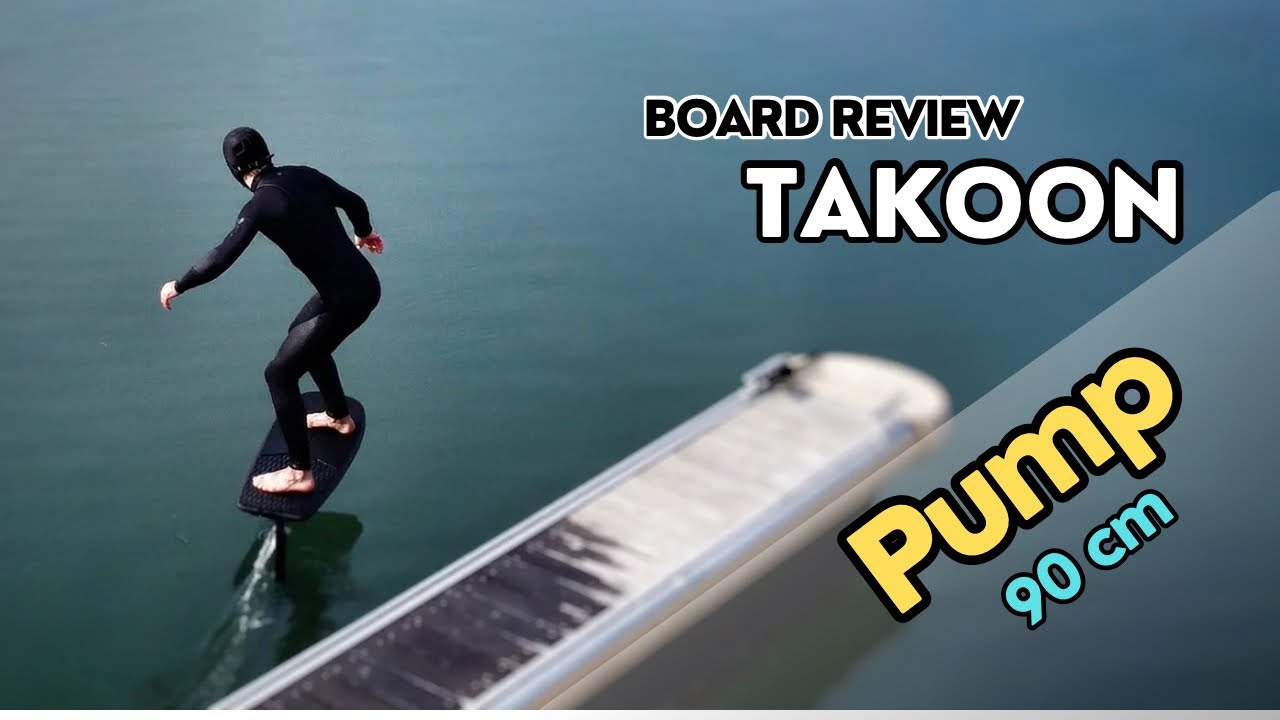 Takoon PUMP 90cm, board review: pump foil