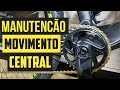 COMO FAZER MANUTENÇÃO MOVIMENTO CENTRAL HOLLOWTECH LIMPANDO E LUBRIFICANDO OS ROLAMENTOS