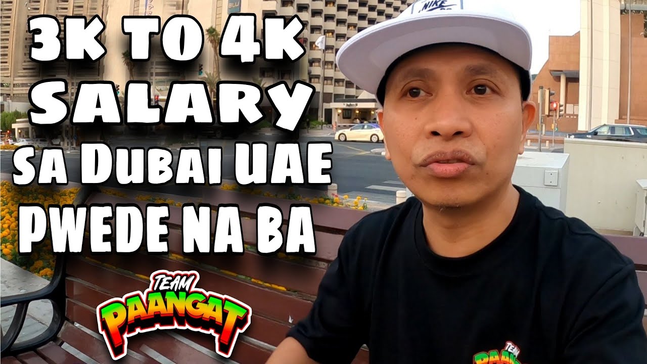 3k to 4k dirhams salary sa Dubai UAE ay sapat na ba, okay na ba, Pwede na ba o makakaipon ba? #dubai