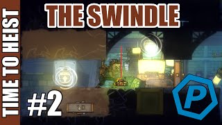 The Swindle | The Warehouse | #2 | Remote Detenation