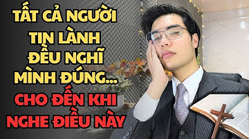 Tất Cả Người Tin Lành Cần Biết Sự Thật Này