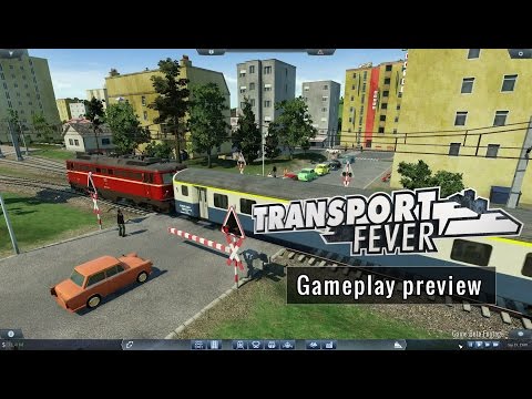 Transport Fever - Gameplay preview (english)