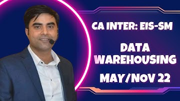 CA Inter EIS-SM - Data Warehousing