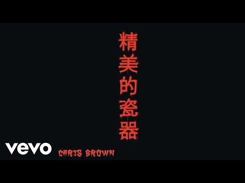 Chris Brown - Fine China (Official Audio)