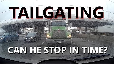 Trucks Tailgating- Dangerous Practice