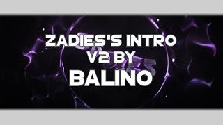 Zadies's Intro V2 by Balino | His Channel in the Description | (Blender/AE)