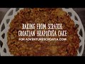 Mimi J. Kent, Baking from Scratch: Croatian Hrapoćuša Cake from Brač Island
