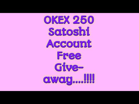 OKEX 250 Satoshi Account Free Giveaway II #Shorts